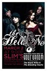 The Hell No at Slim's Downtown promo poster